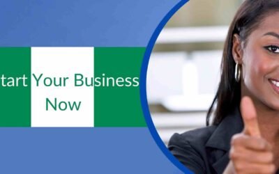 10 Steps to Starting Your Business in Nigeria: How to Become an Entrepreneur.